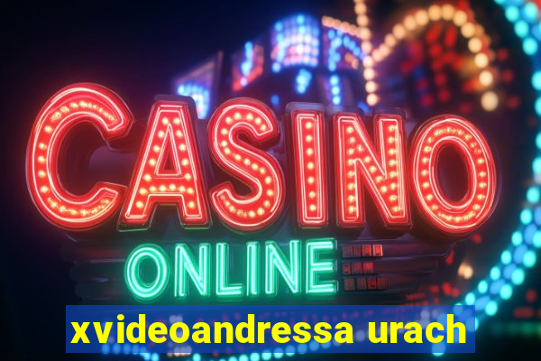 xvideoandressa urach